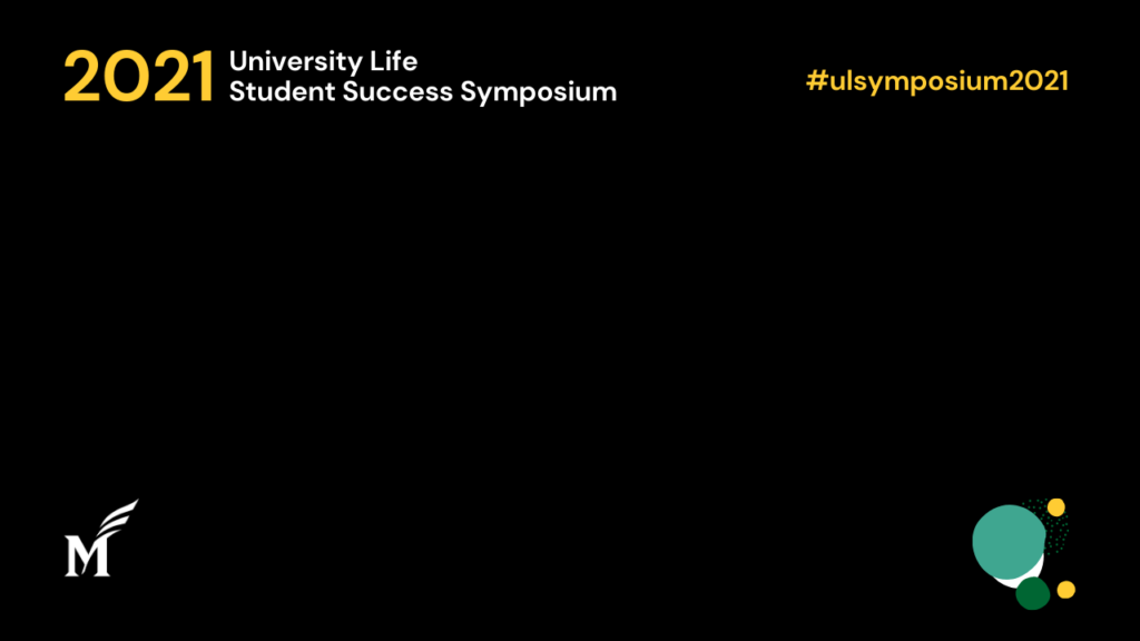 Zoom Backgrounds – 2021 University Life Student Success Symposium